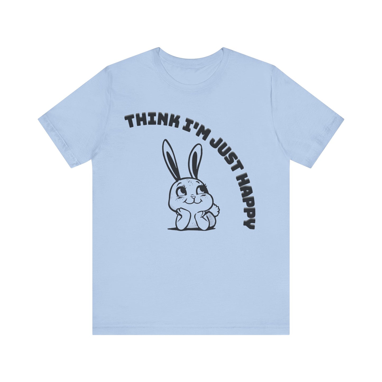 think I'm just happy nirvana song lyrics tshirt