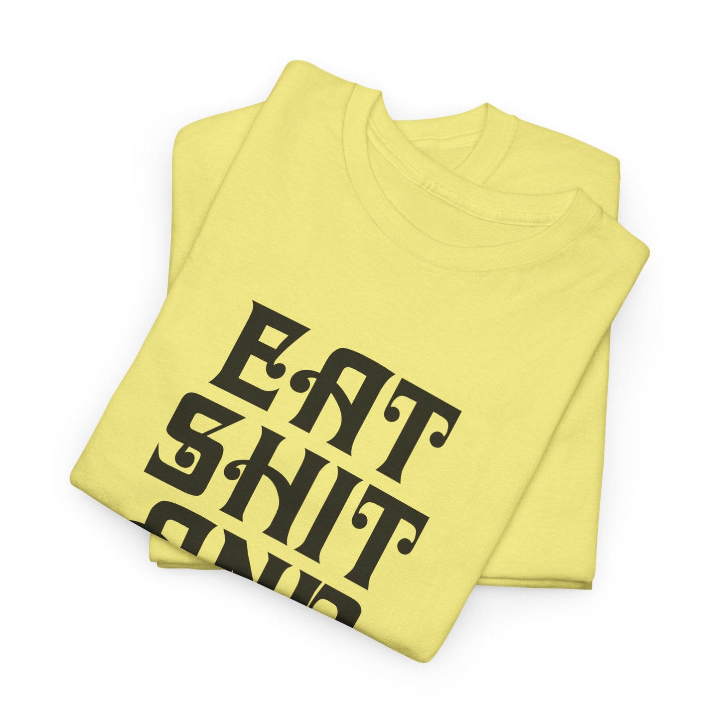 vintage graphic eat shit and die reproduction tshirt