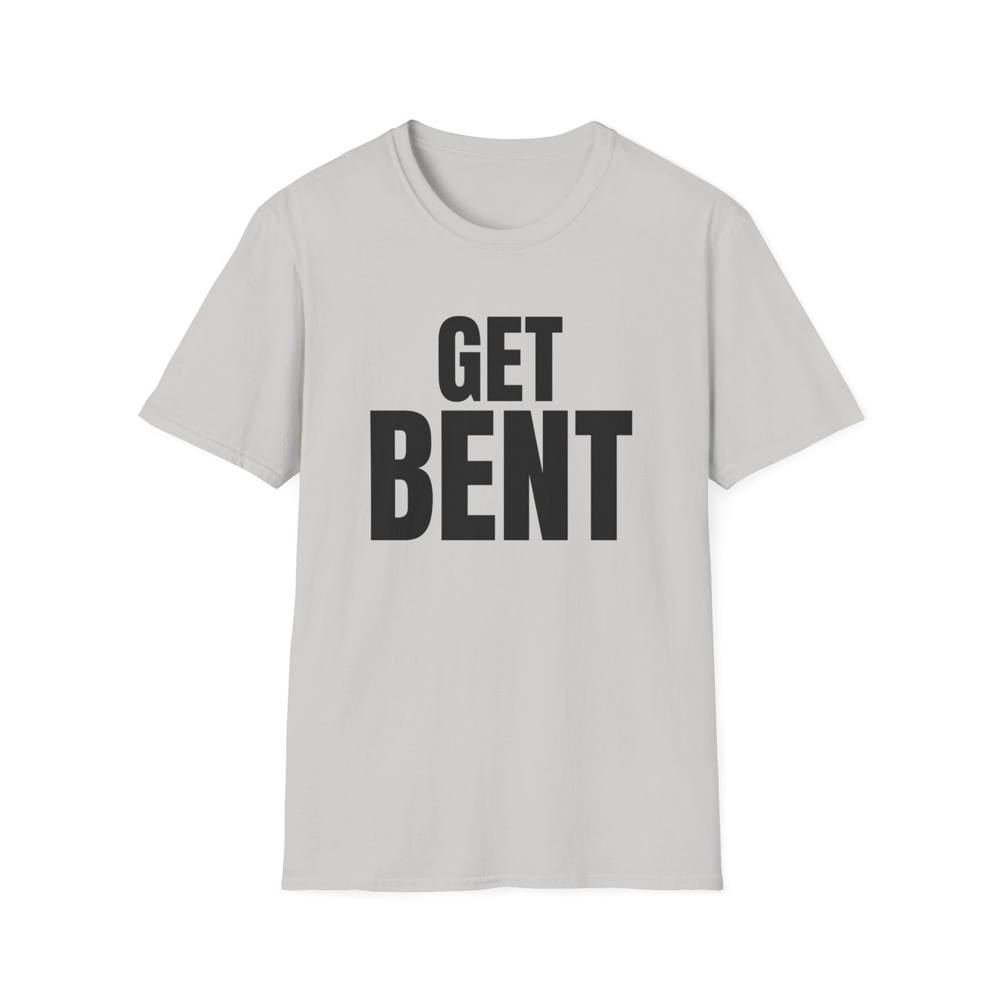 get bent tshirt