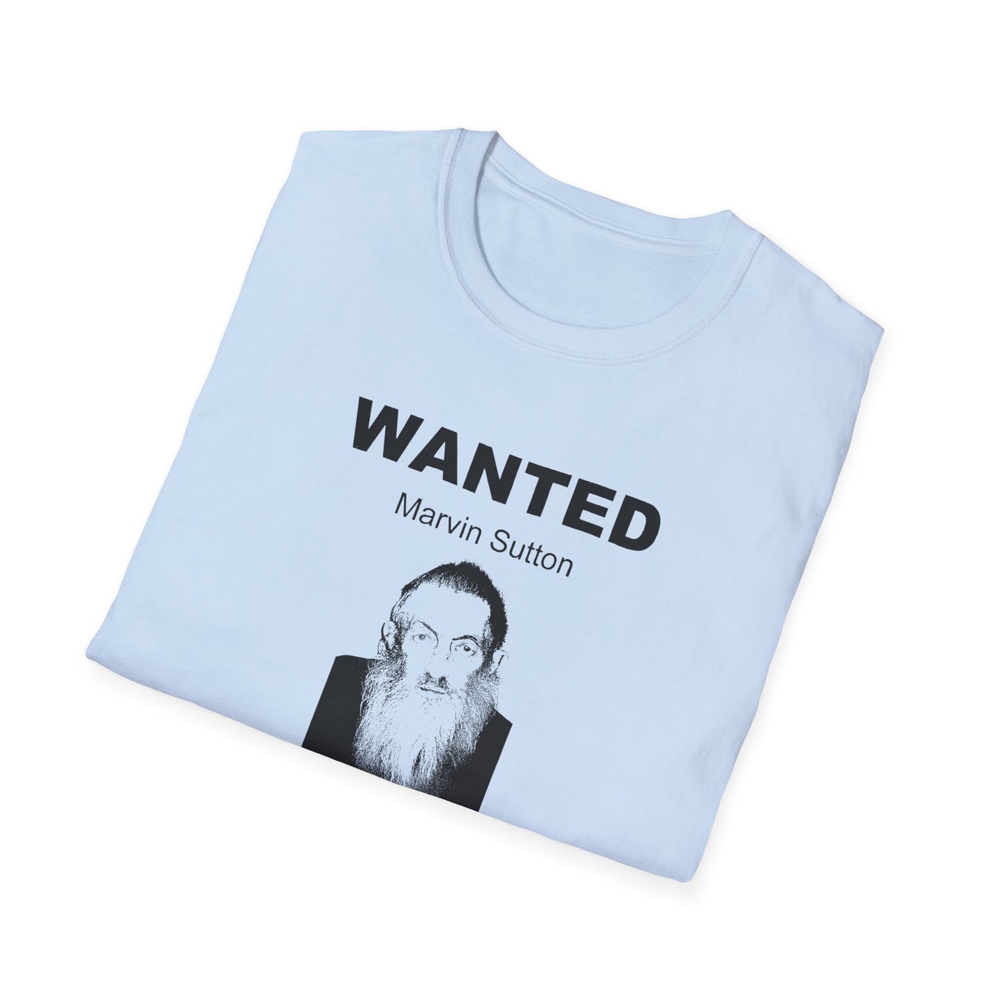 popcorn sutton's famous wanted poster tshirt