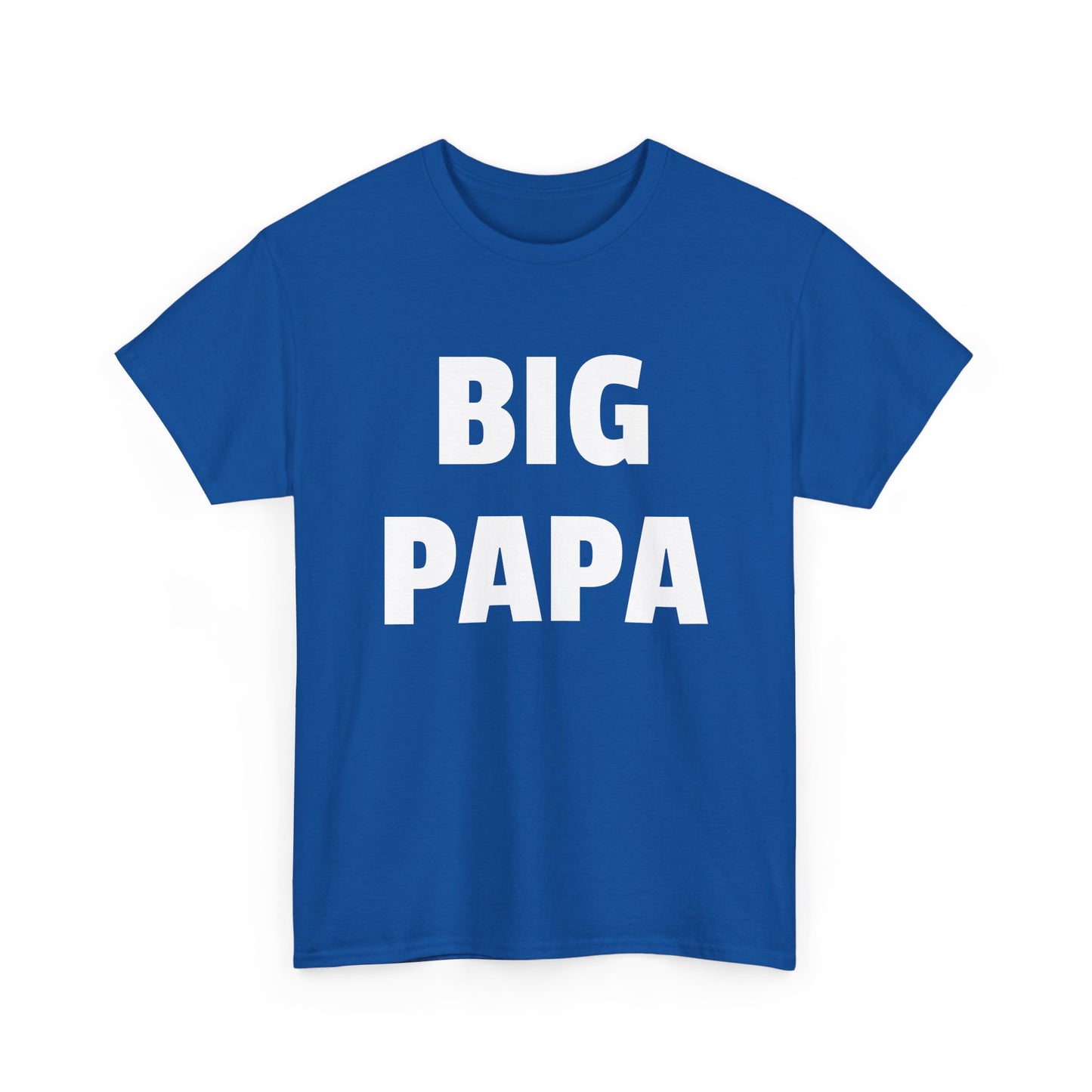 big papa tshirt