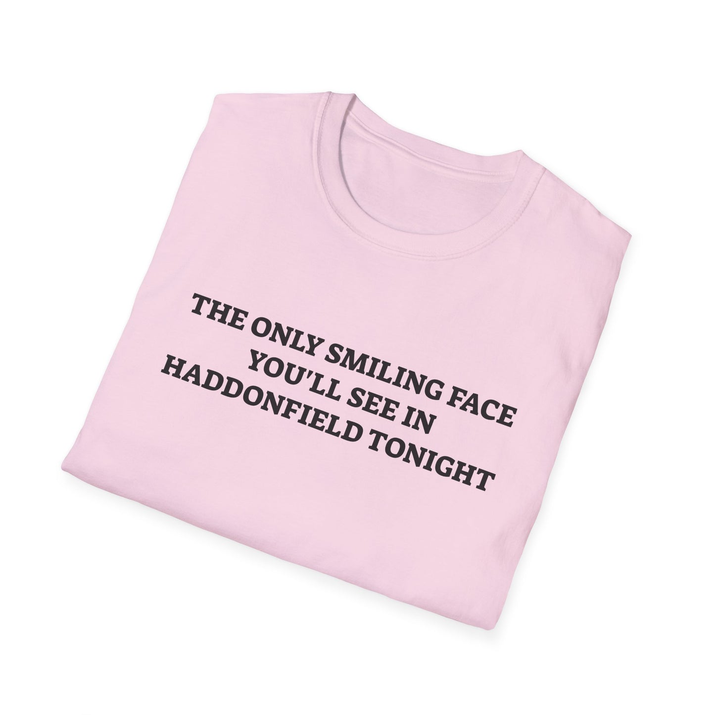 the only smiling face you'll see in haddonfield tonight tshirt
