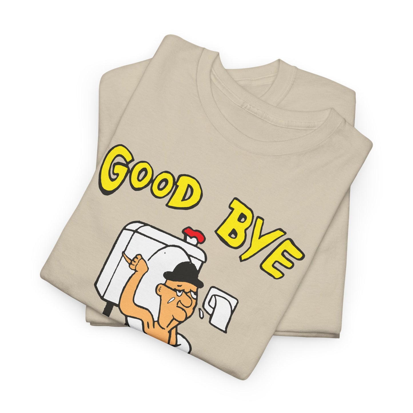 another goodbye cruel world vintage reproduction design tshirt