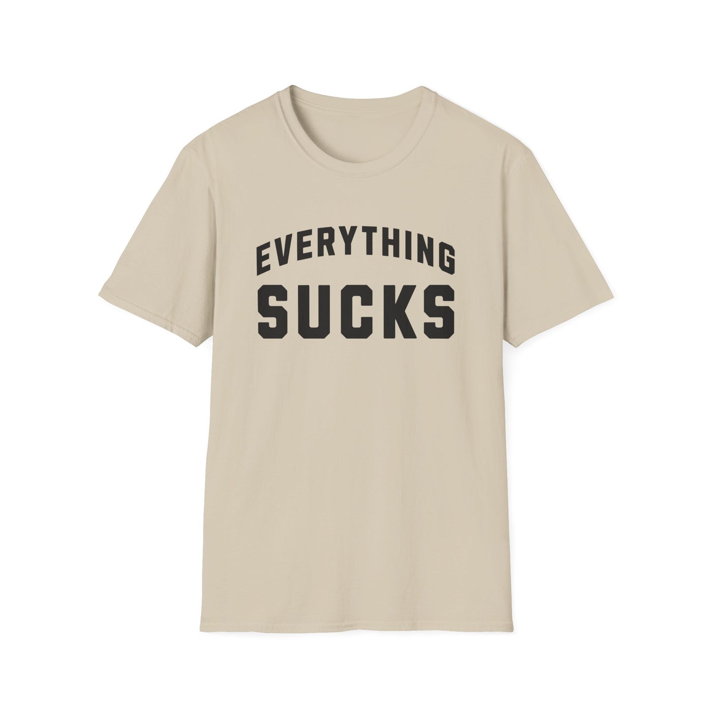 everything sucks tshirt
