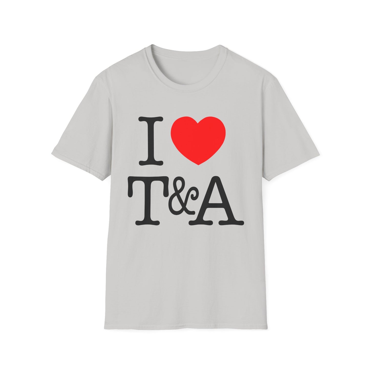 i heart t&a tshirt