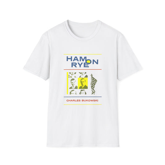 ham on rye novel by charles bukowski book cover tshirt