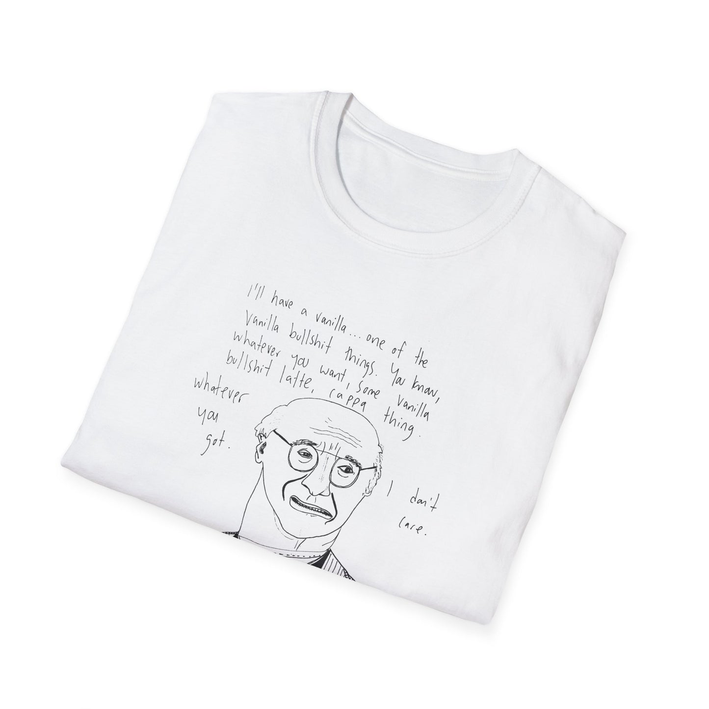 original drawing larry david ordering a vanilla latte bullshit thing on a tshirt