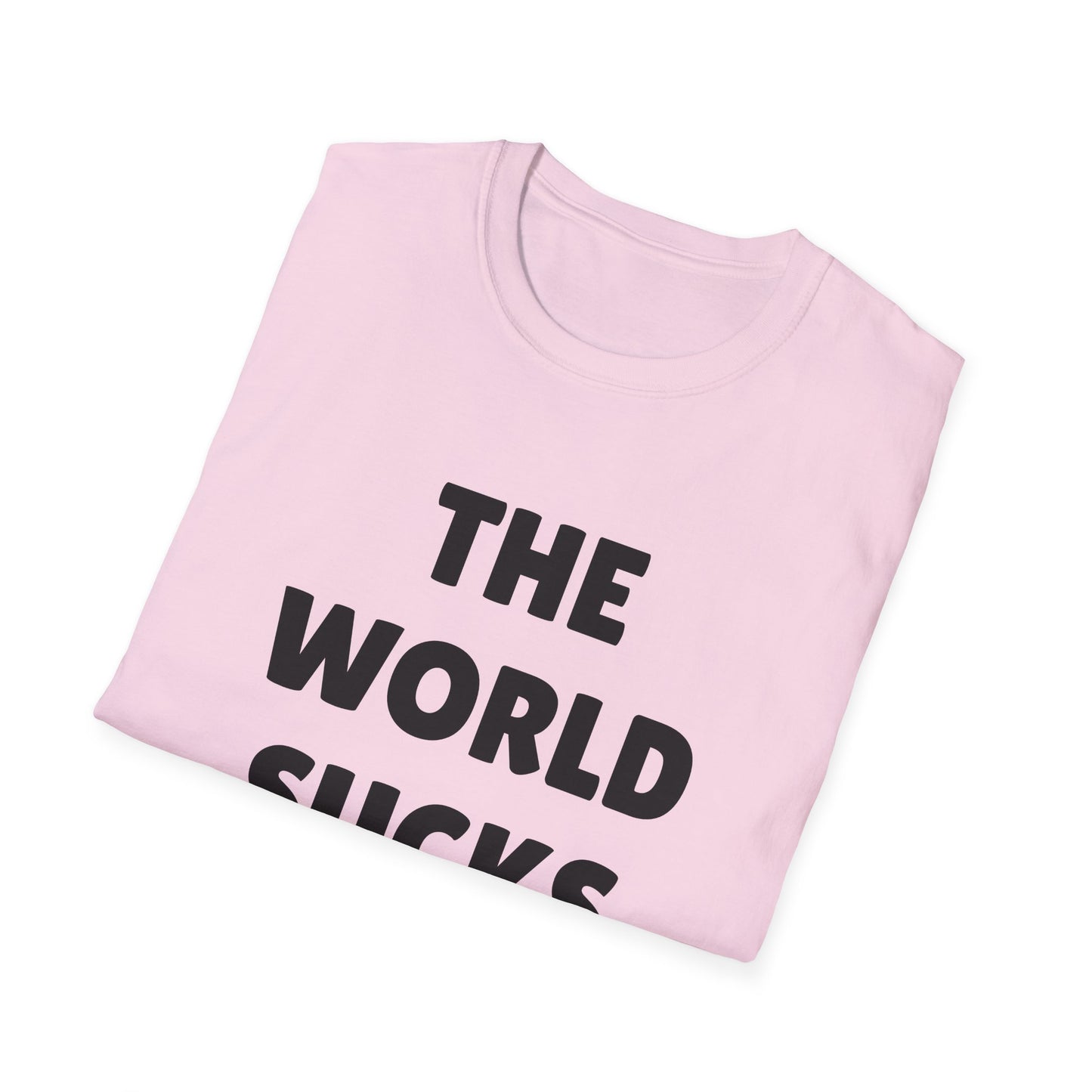 the world sucks tshirt