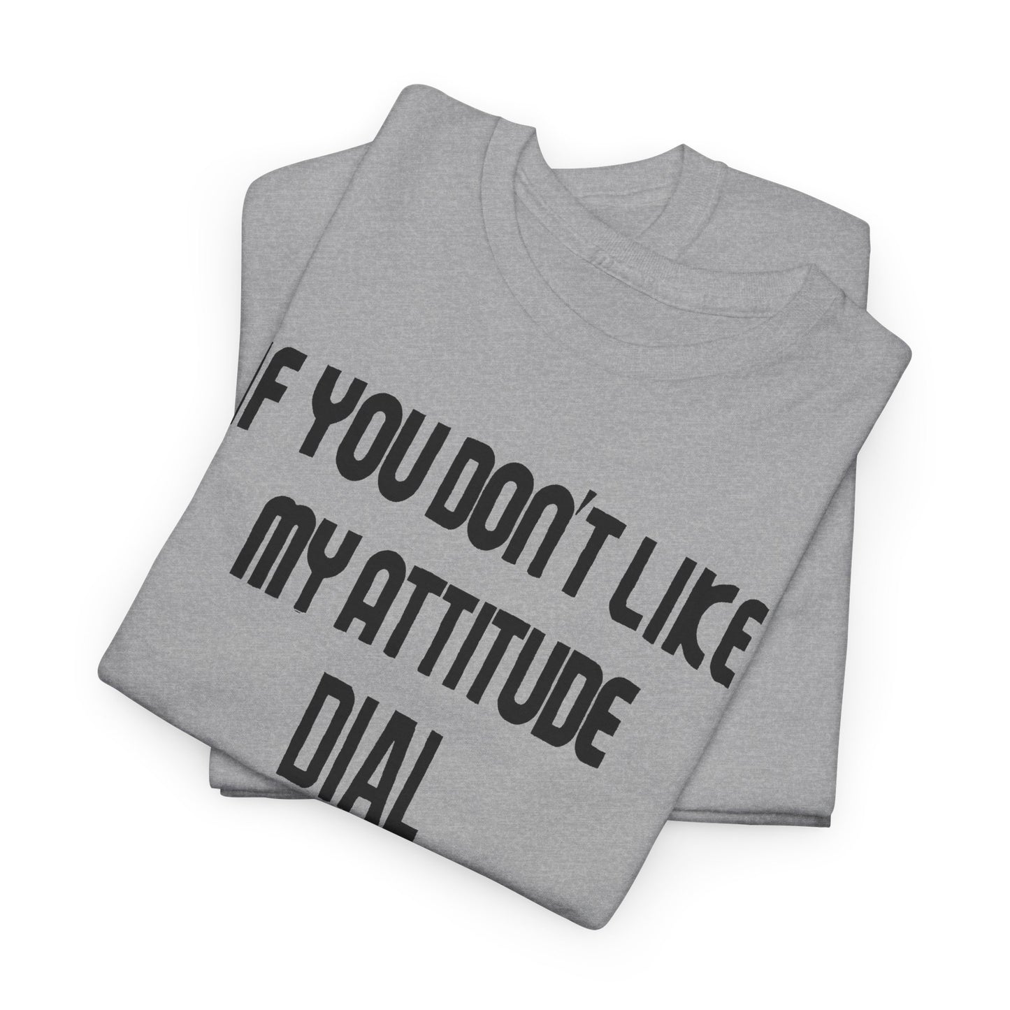 1990s if you don't like my attitude dial 1 800 eat shit toll free reproduction tshirt