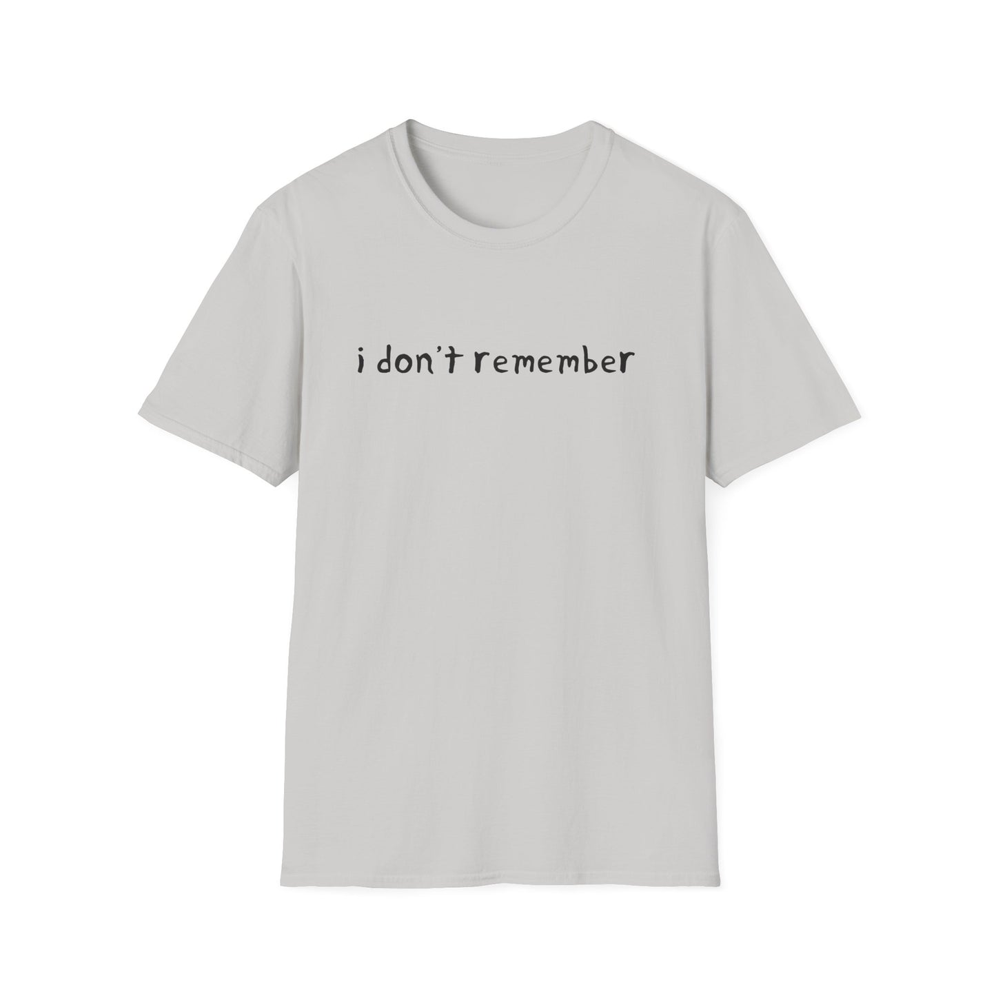 i don't remember hand drawn font tshirt