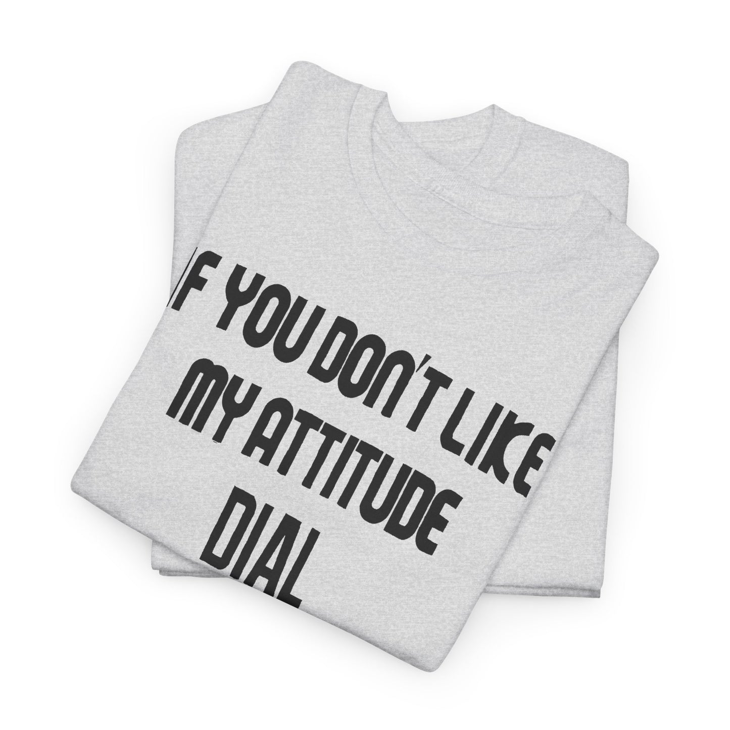 1990s if you don't like my attitude dial 1 800 eat shit toll free reproduction tshirt