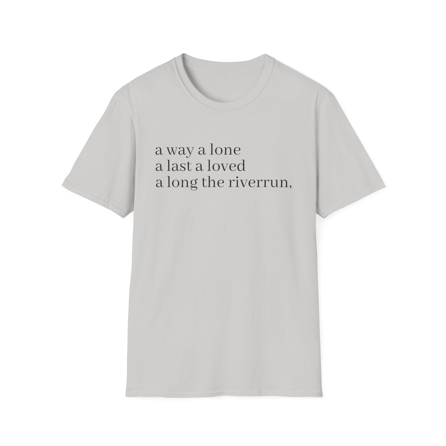 james joyce finnegans wake last lines going into first line tshirt