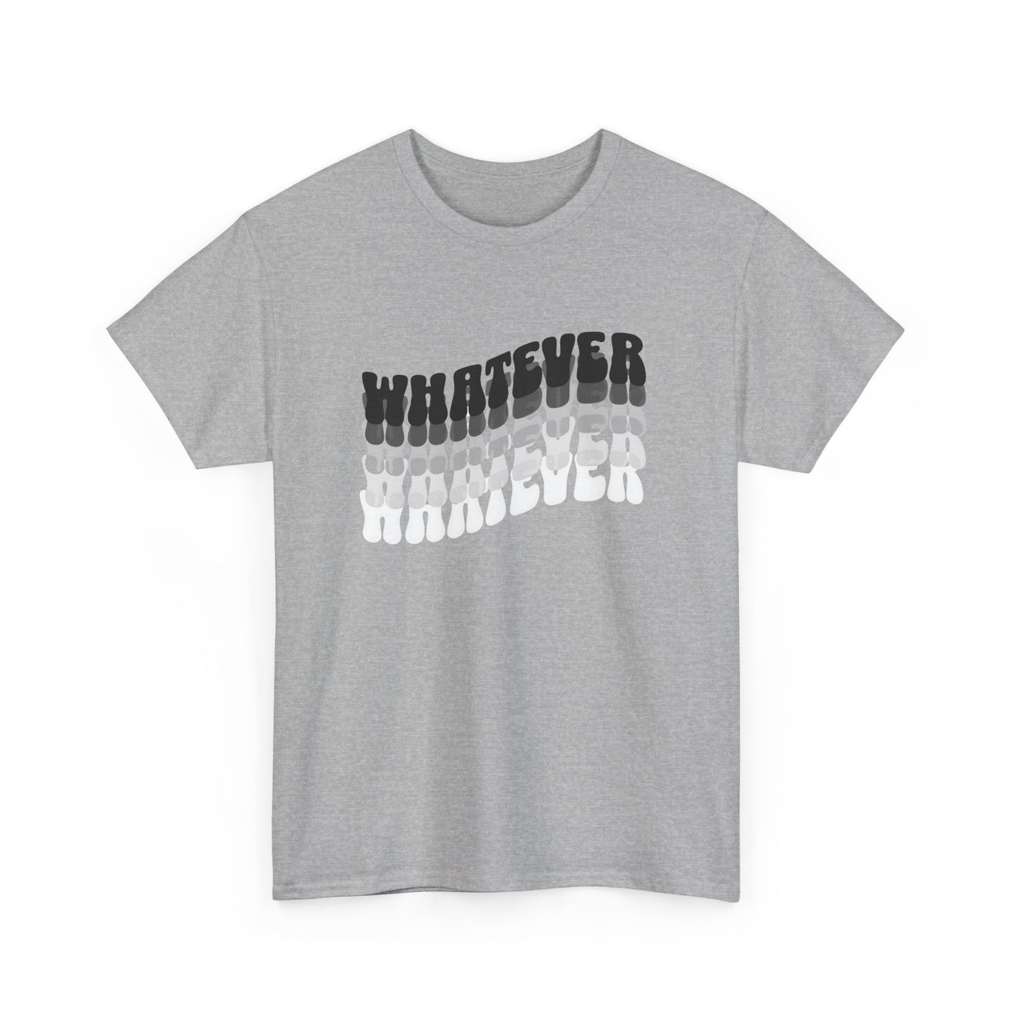 whatever tshirt