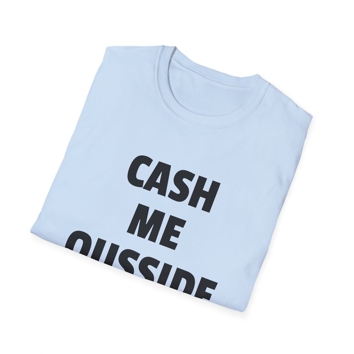 cash me ousside dr phil tshirt