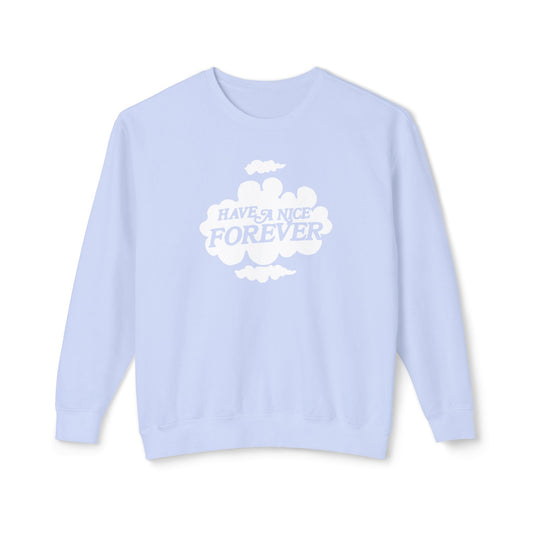 vintage 1980s "have a nice forever" 100% cotton sweatshirt