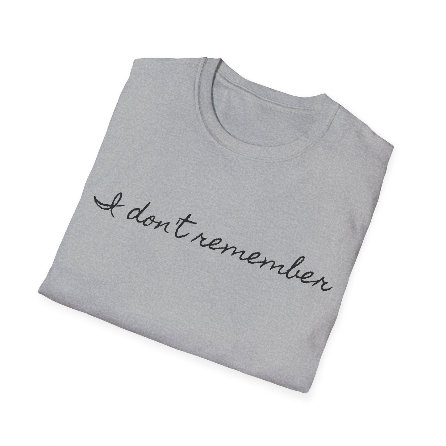 i don't remember cursive font tshirt