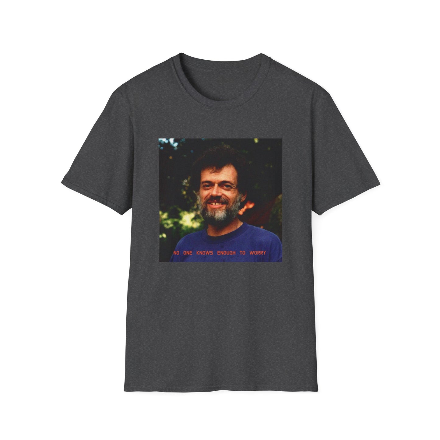 terence mckenna no one knows enough to worry tshirt