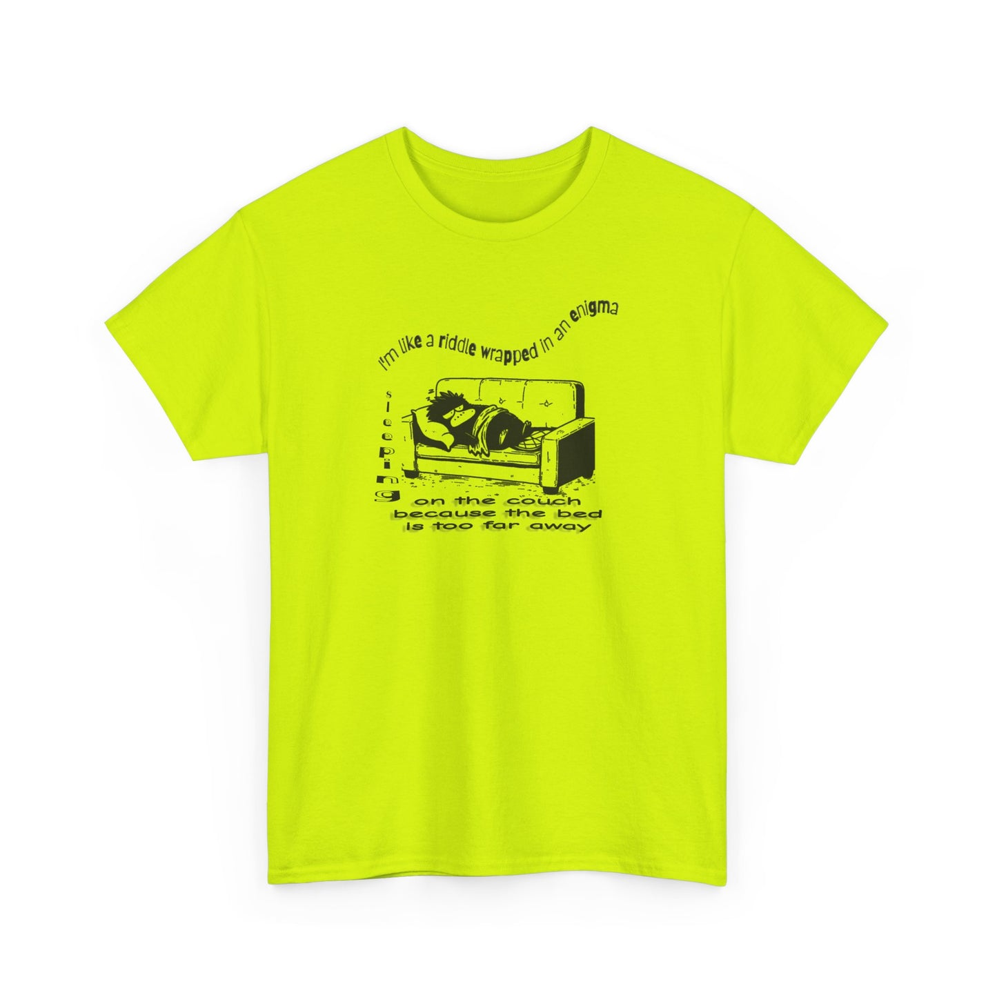 i'm like a riddle wrapped in an enigma wrapped in a blanket sleeping on the couch because the bed is too far away comic platypus tshirt