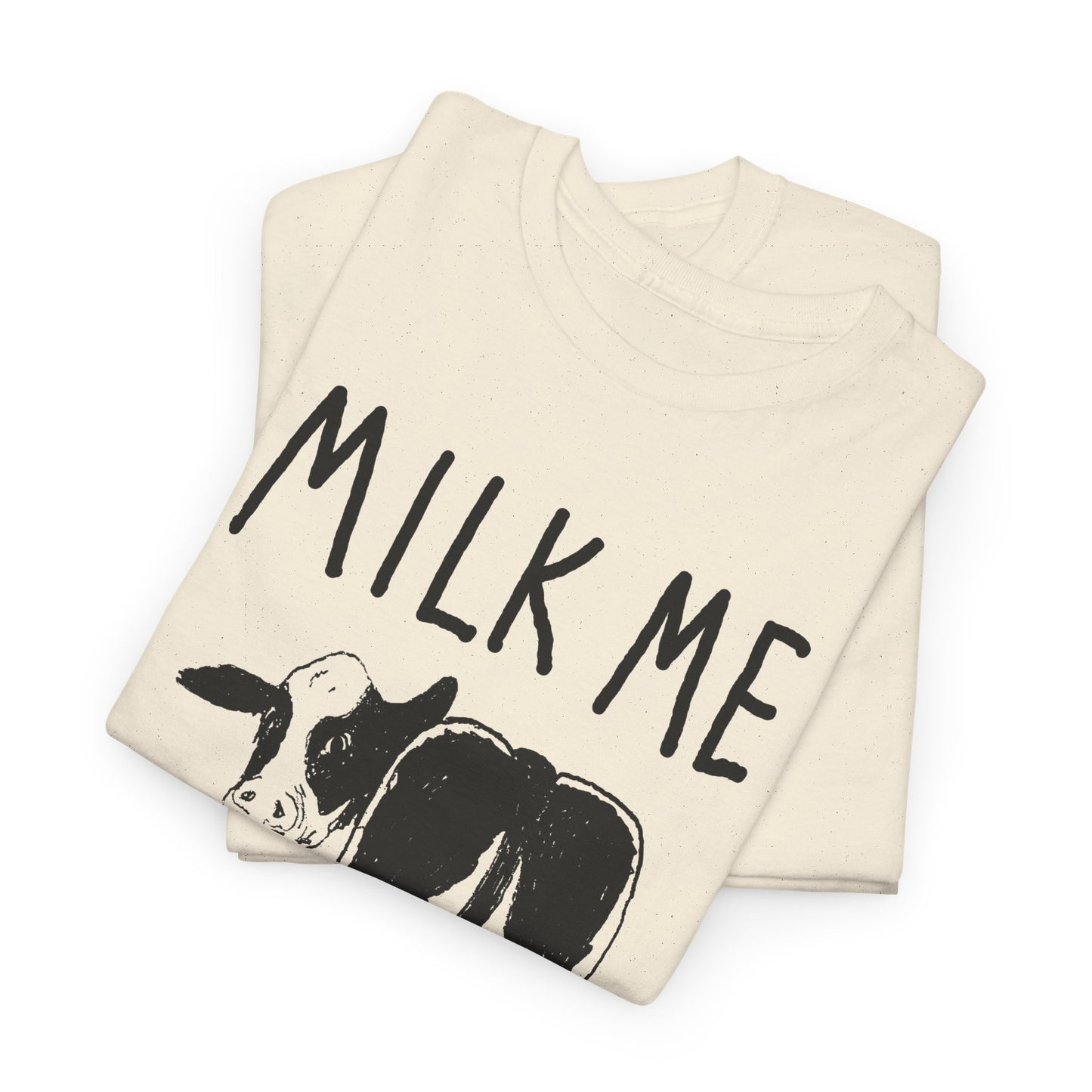 original drawing milk me cow tshirt