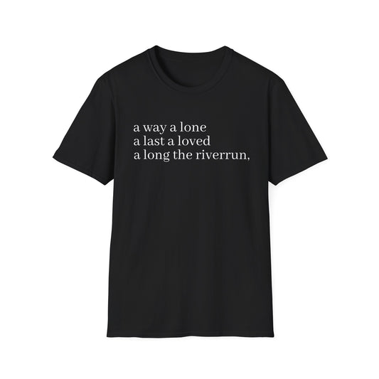 james joyce finnegans wake last lines going into first line tshirt