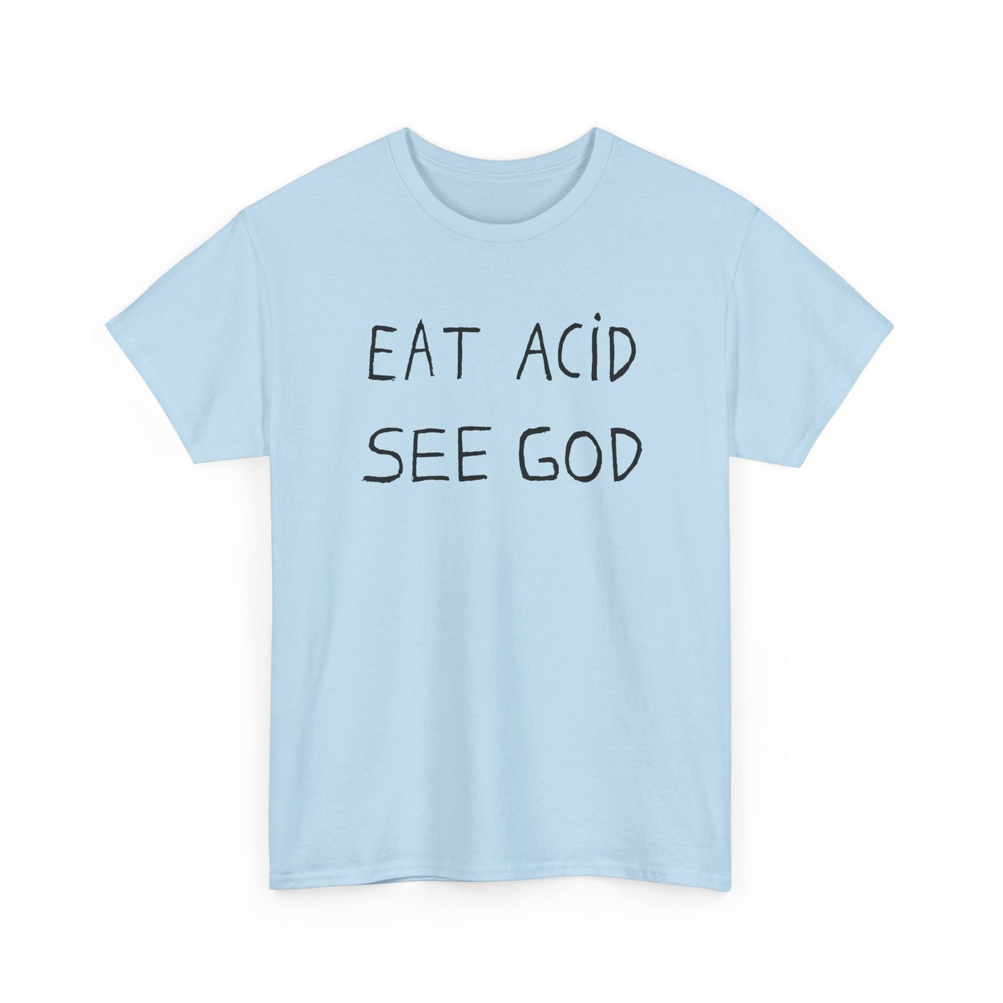 eat acid see god hand drawn font tshirt