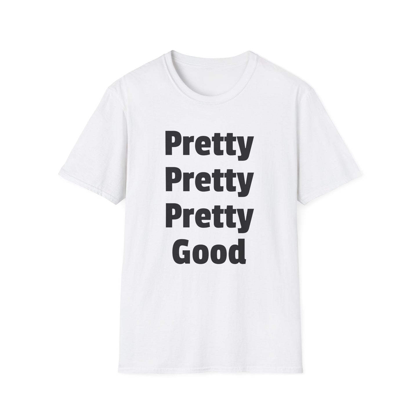 pretty pretty pretty good larry david tshirt