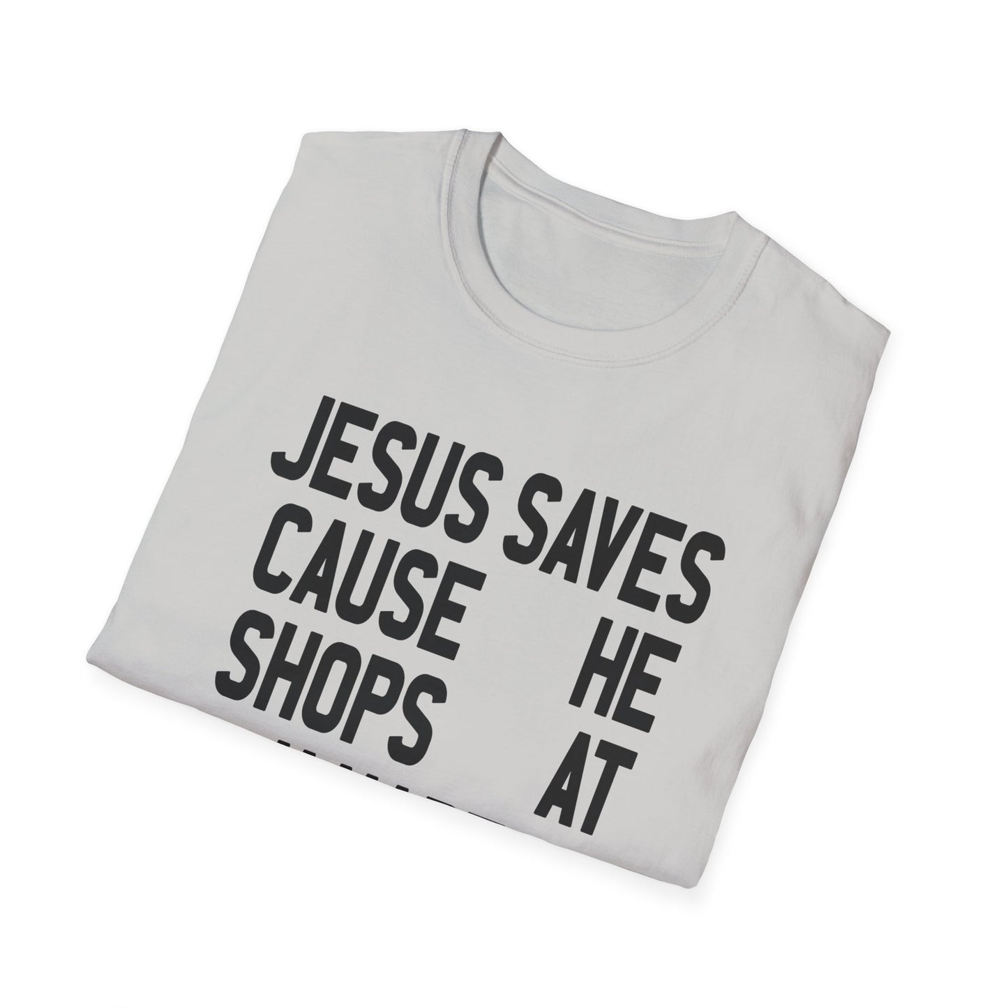 jesus saves cause he shops at kmart tshirt