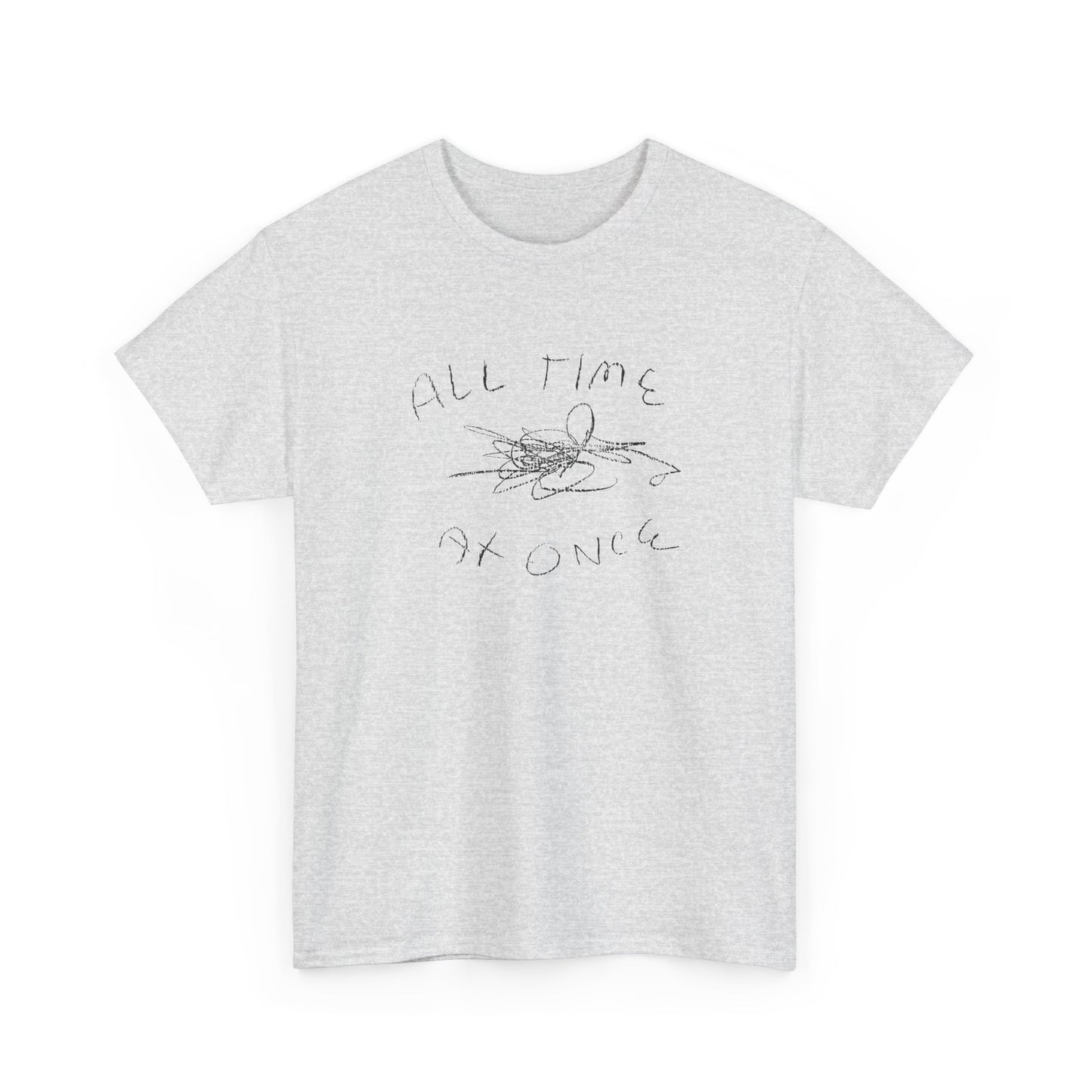 all time at once tshirt