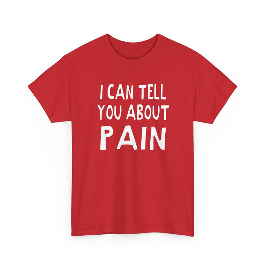 i can tell you about pain hand drawn font tshirt
