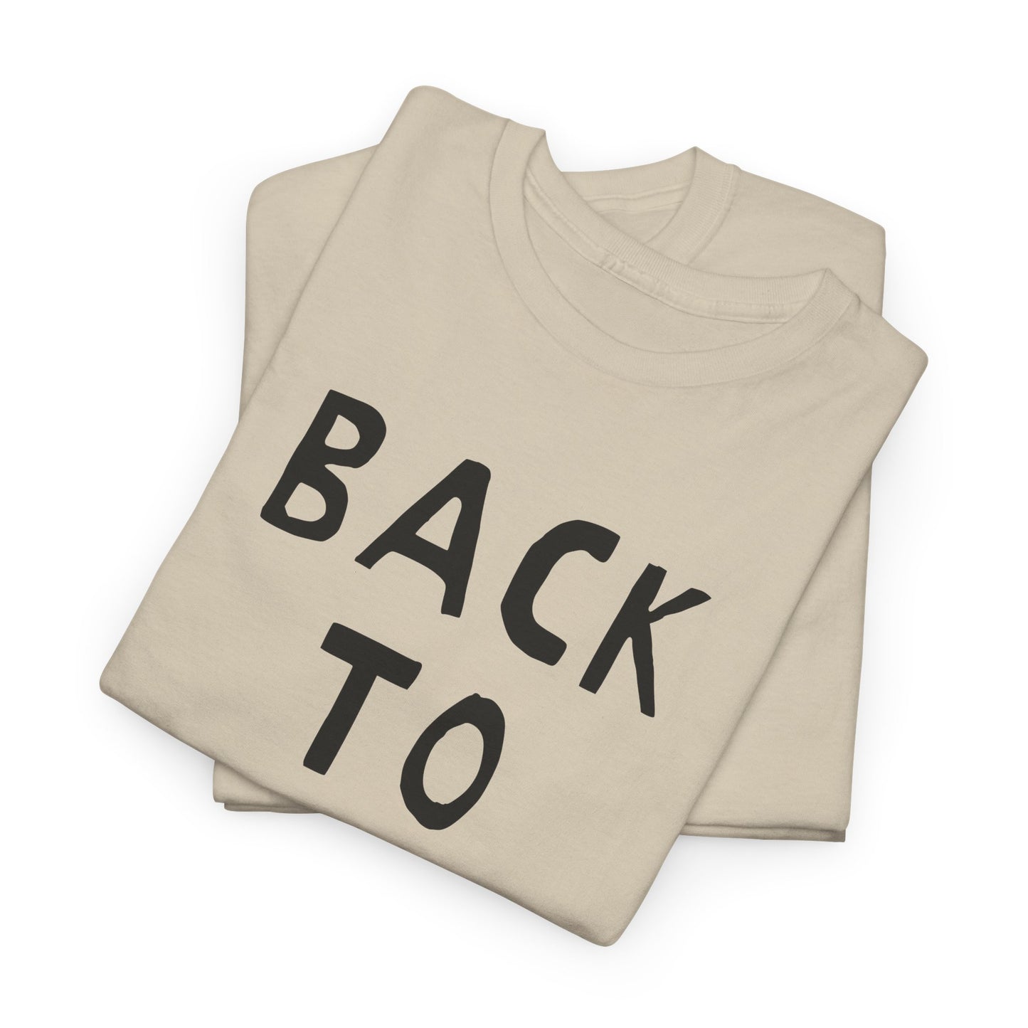back to mono hand drawn font tshirt