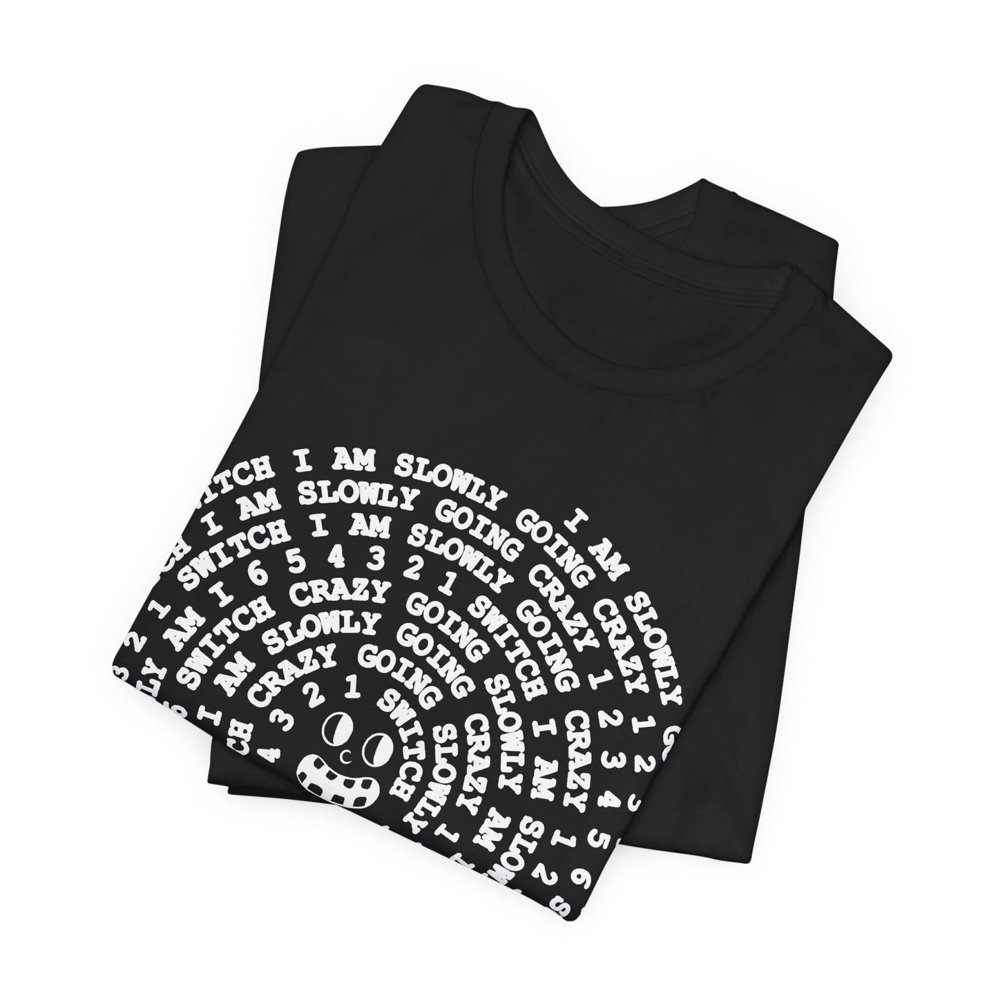 i am slowly going crazy song spiral tshirt