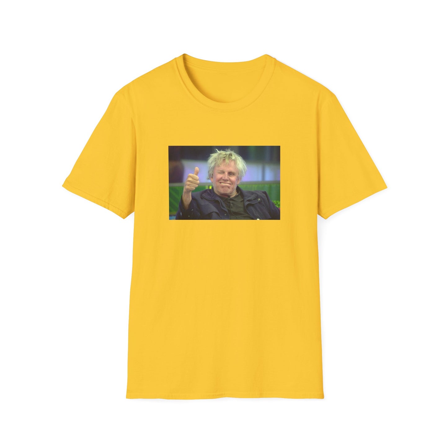 gary busey thumbs up tshirt