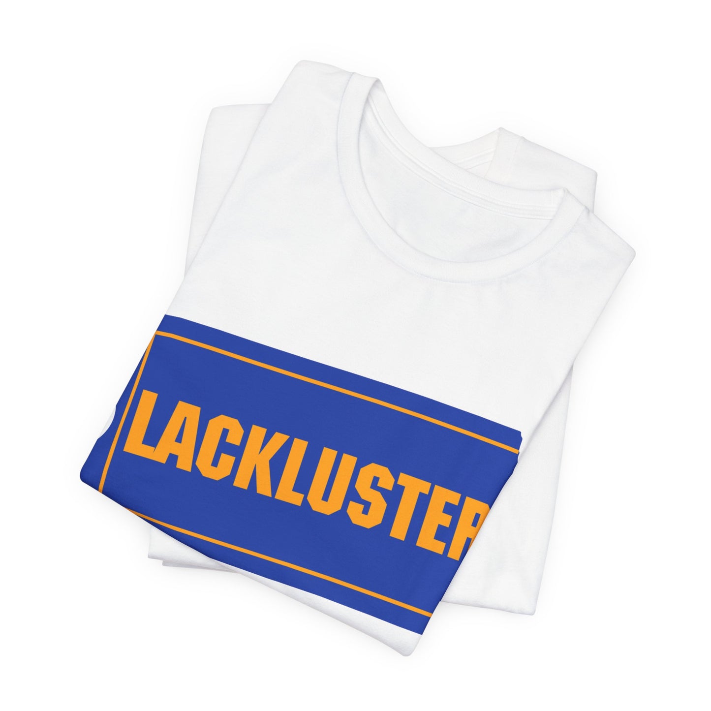 lackluster movie ticket parody tshirt