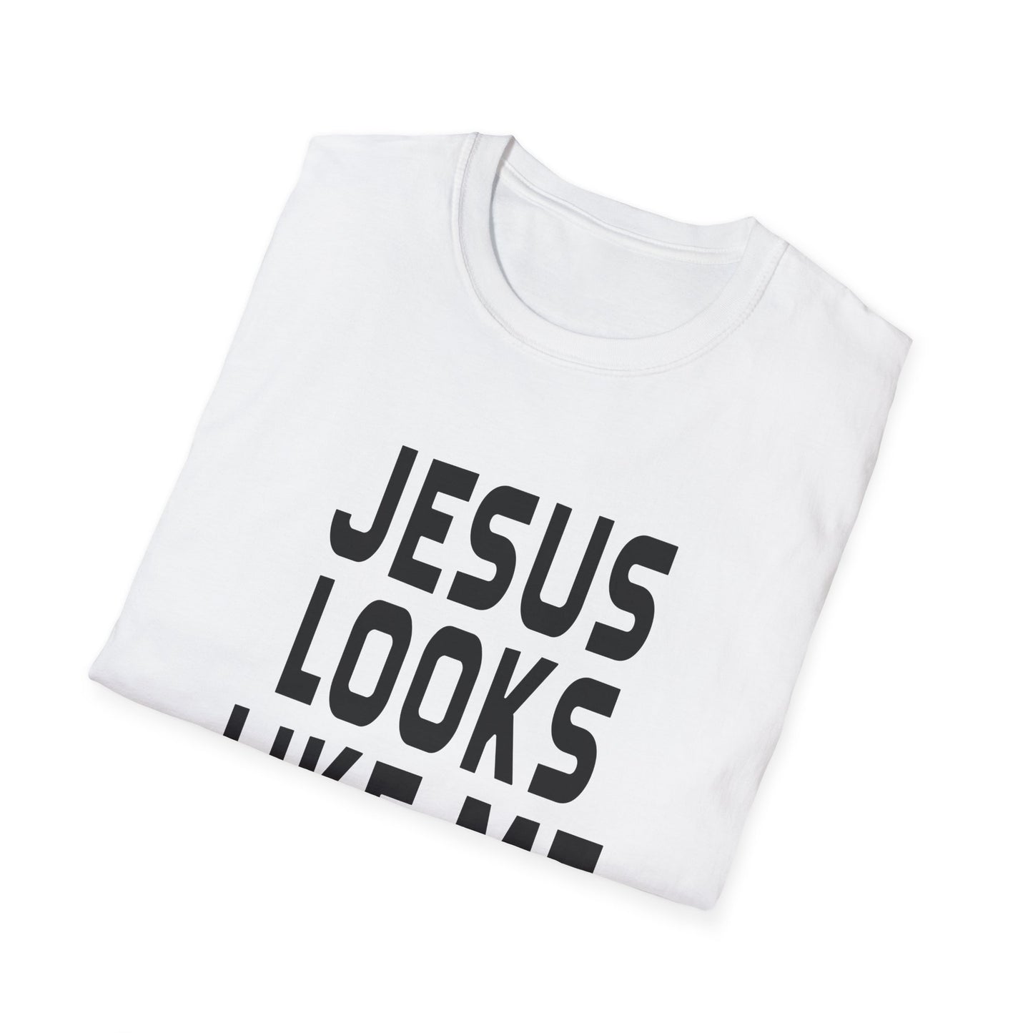 jesus looks like me tshirt