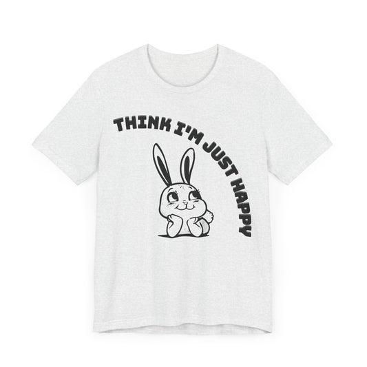 think I'm just happy nirvana song lyrics tshirt