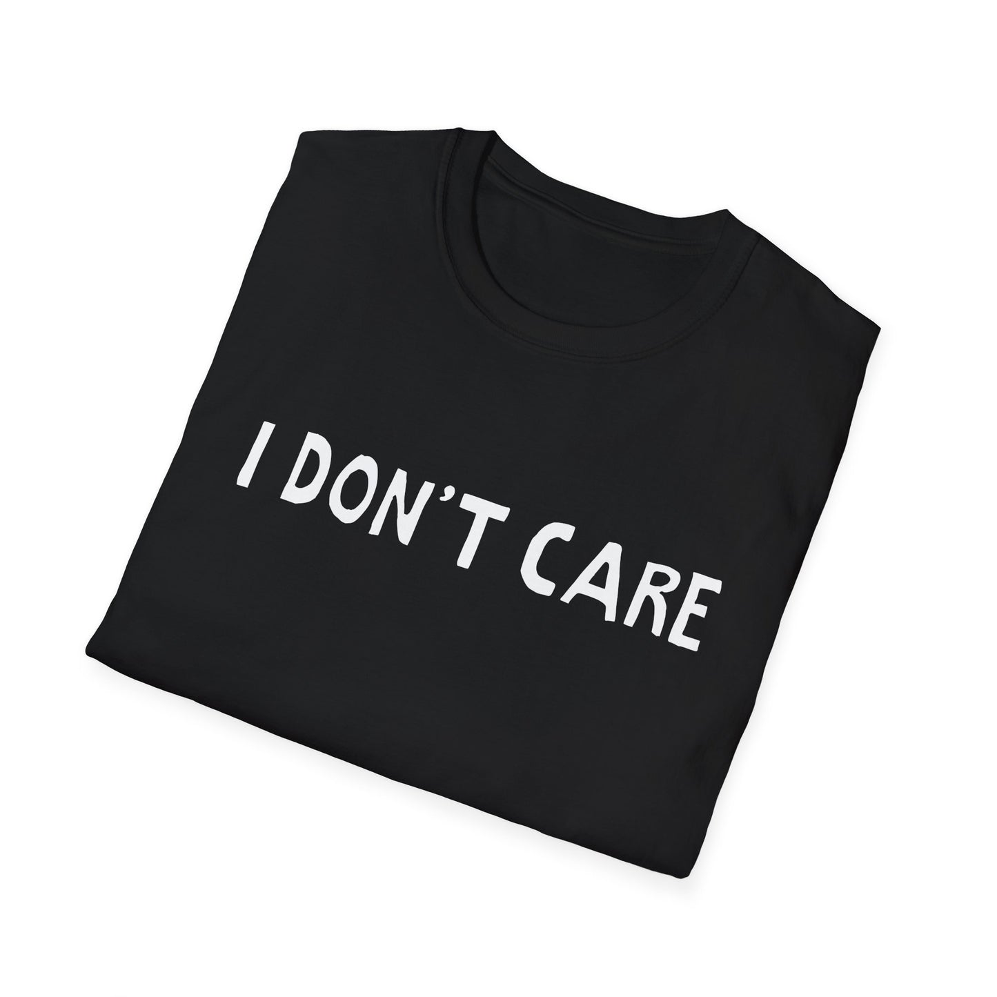 i don't care hand drawn font tshirt