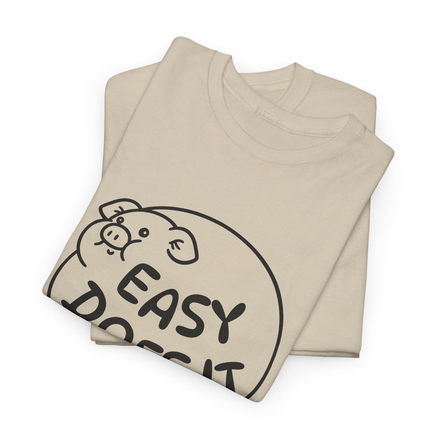 easy does it inflated pig tshirt