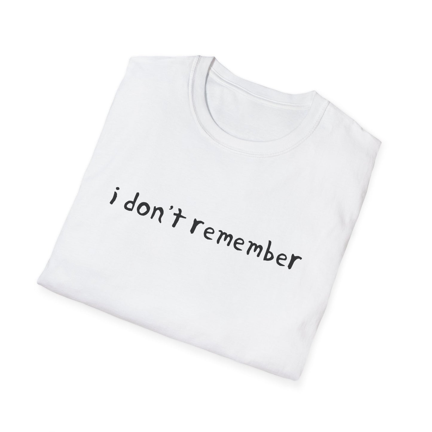 i don't remember hand drawn font tshirt
