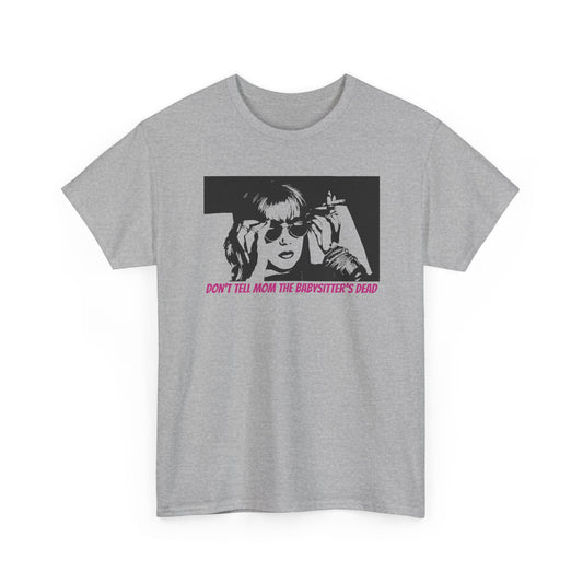 don't tell mom the babysitter's dead 1991 movie tshirt