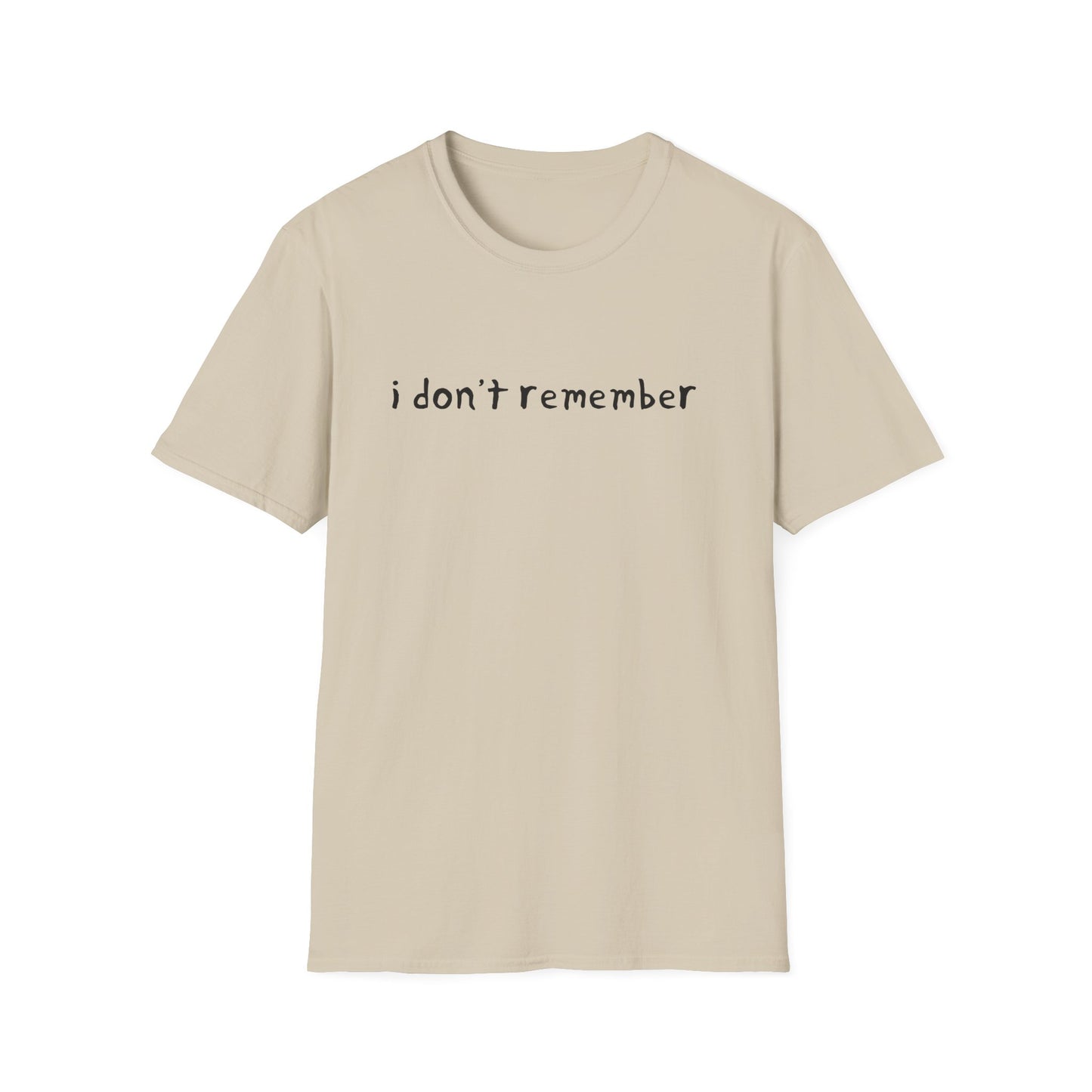 i don't remember hand drawn font tshirt