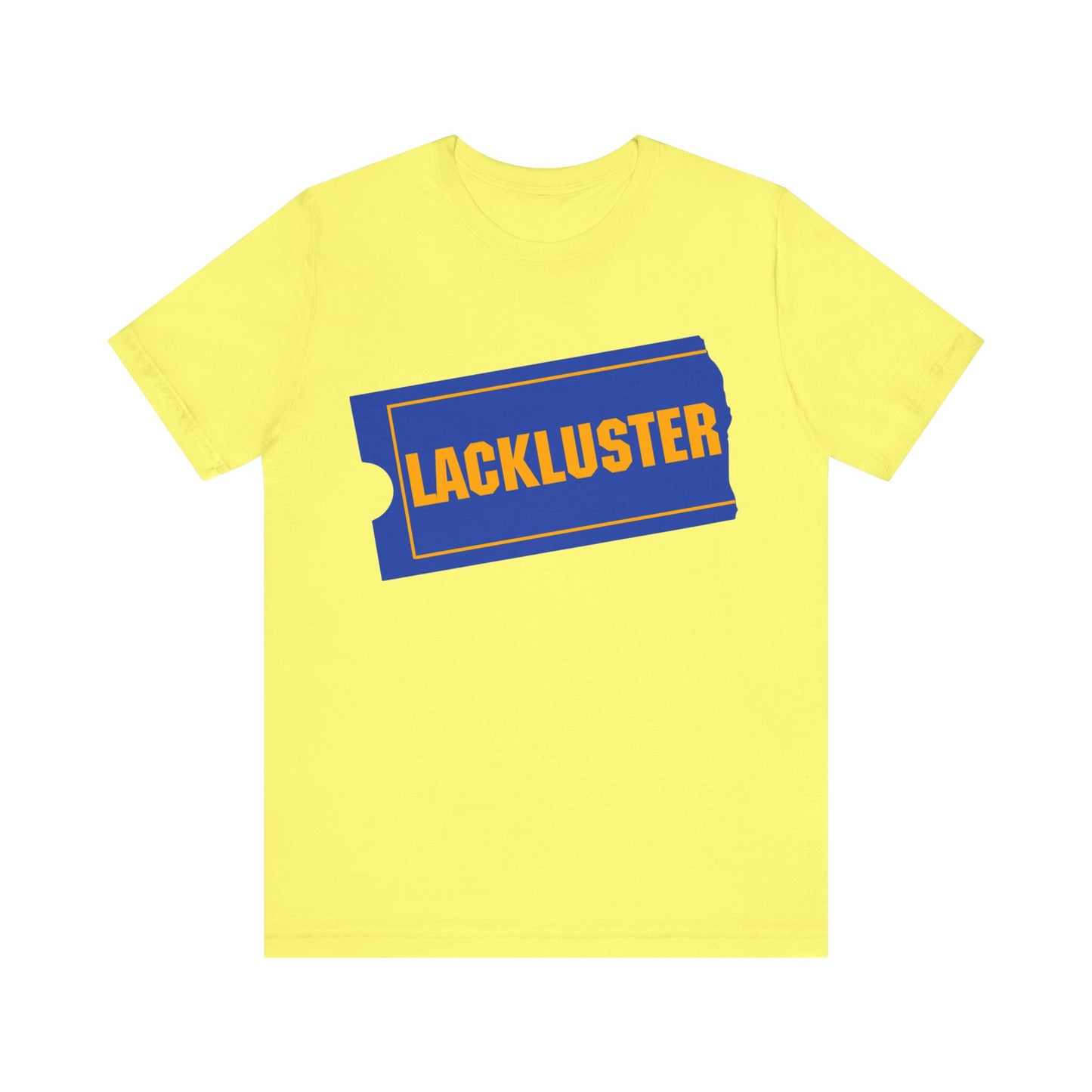 lackluster movie ticket parody tshirt