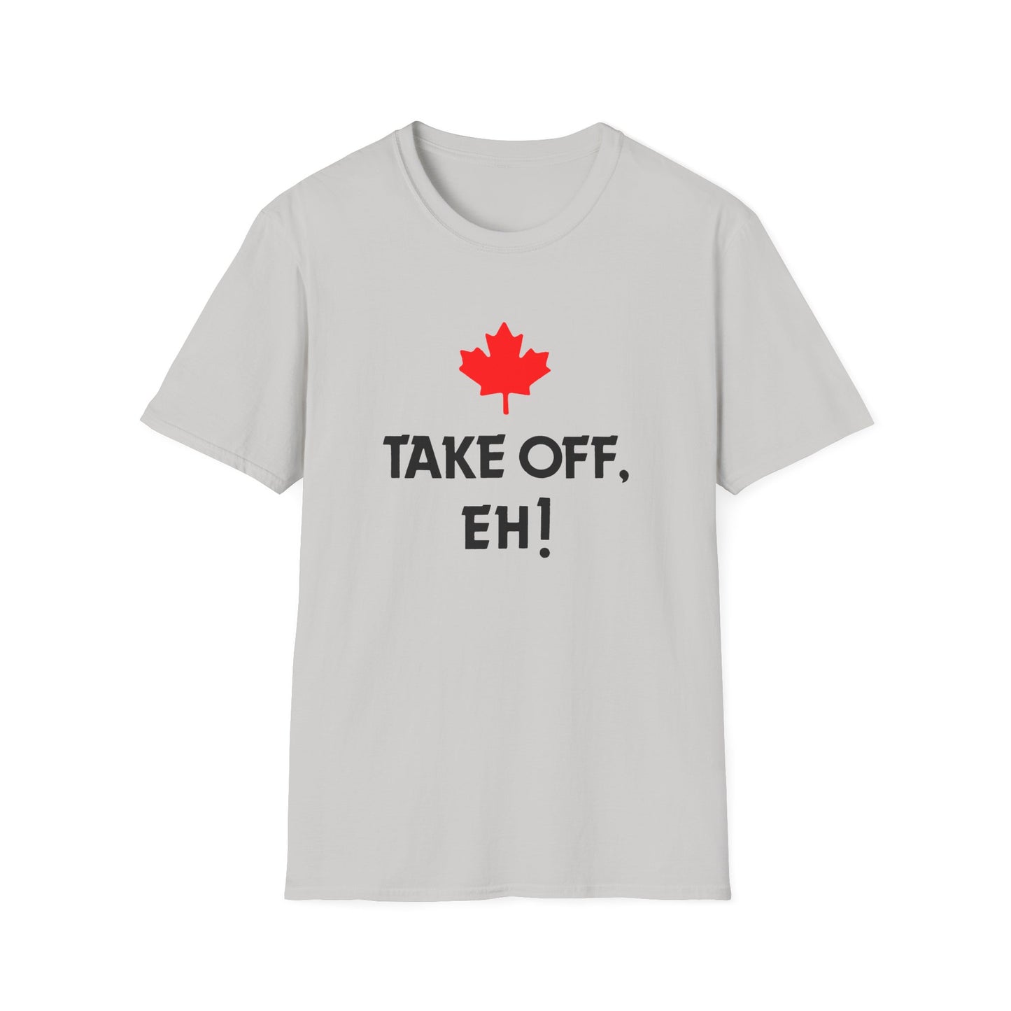 take off eh! canadian humour tshirt
