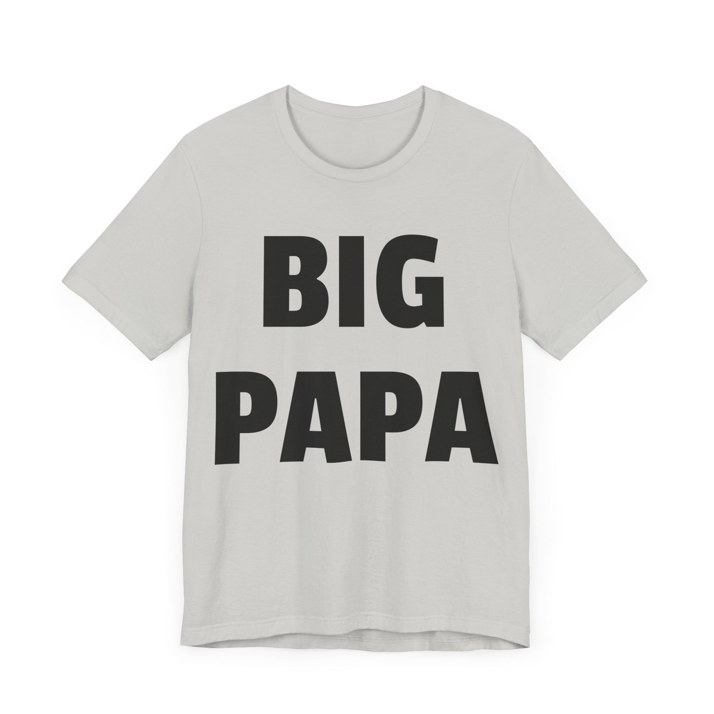 big papa tshirt