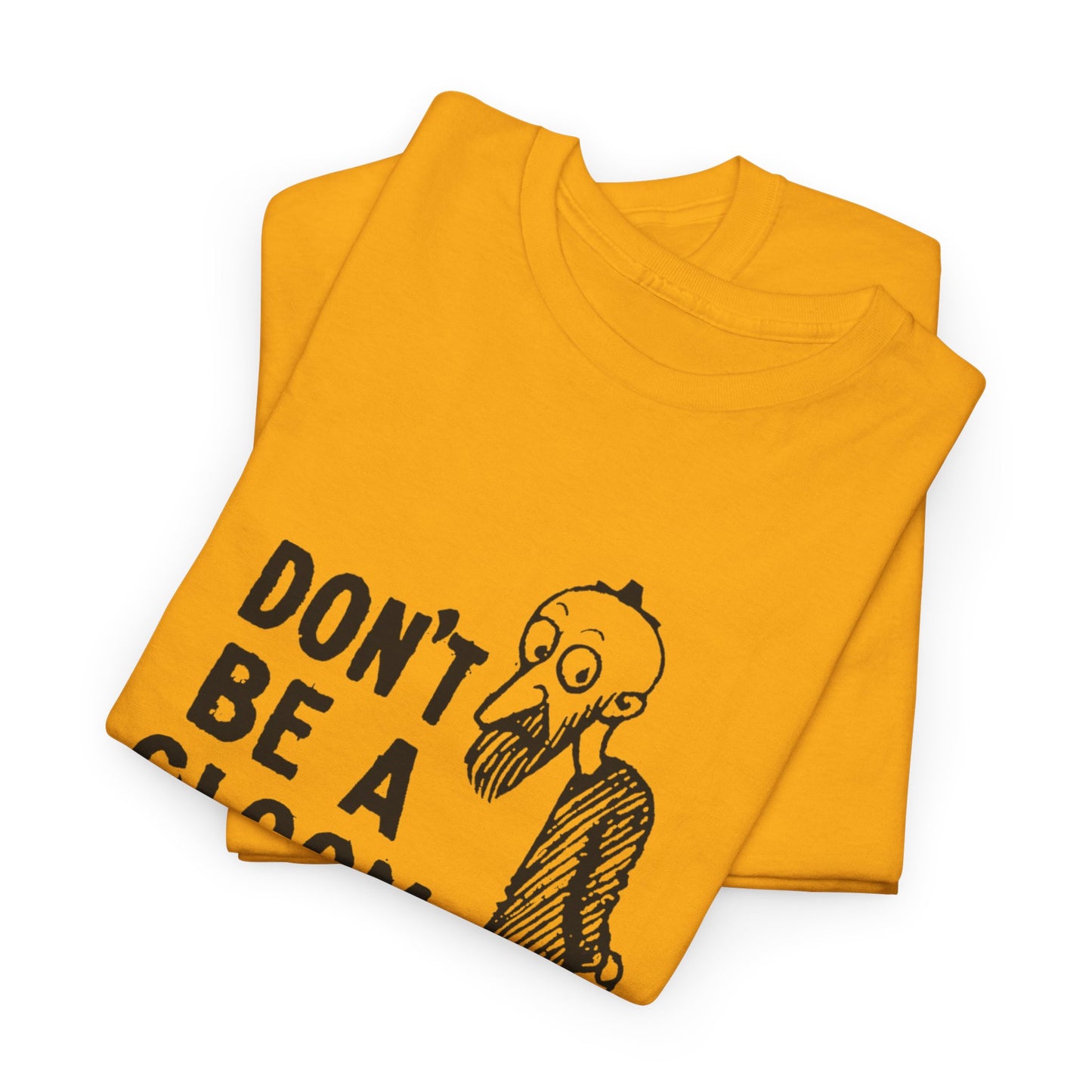 don't be a gloom vintage reproduction of a tokio cigarette pin by t.e powers gloom and joy unisex cotton tee