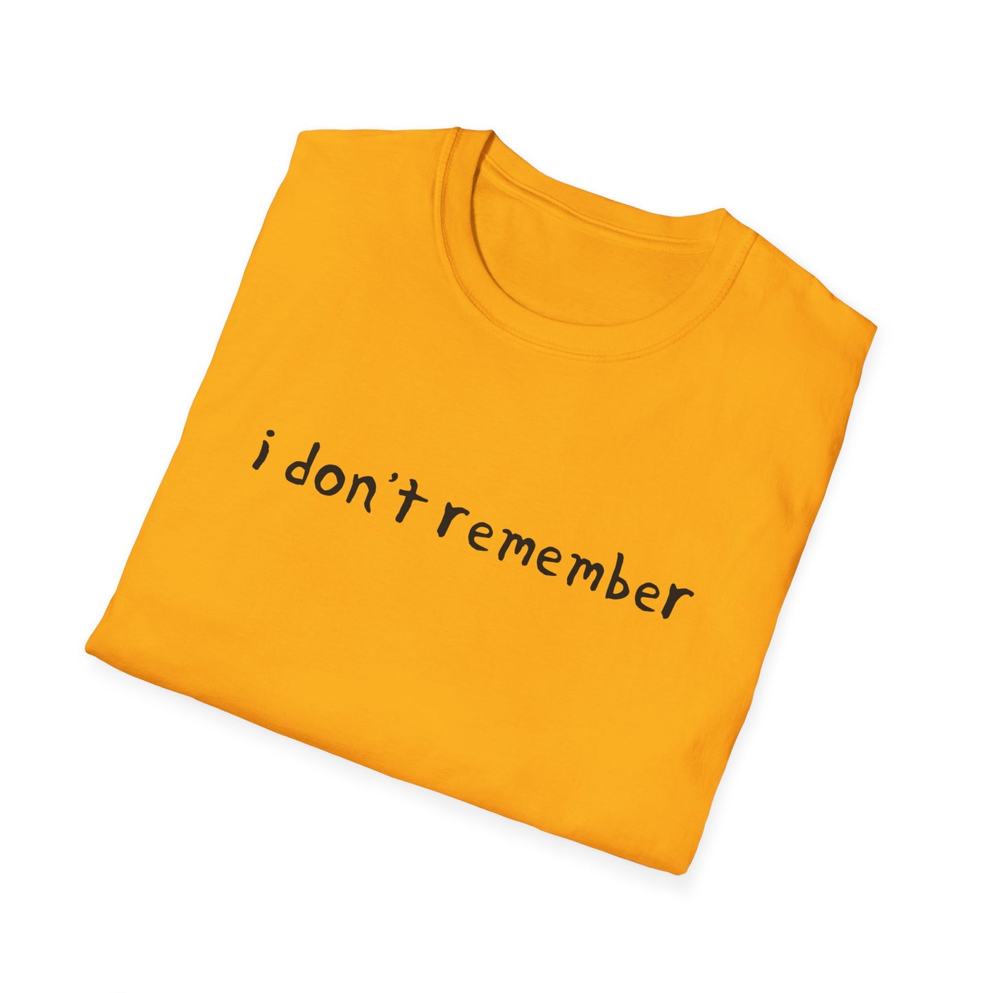i don't remember hand drawn font tshirt