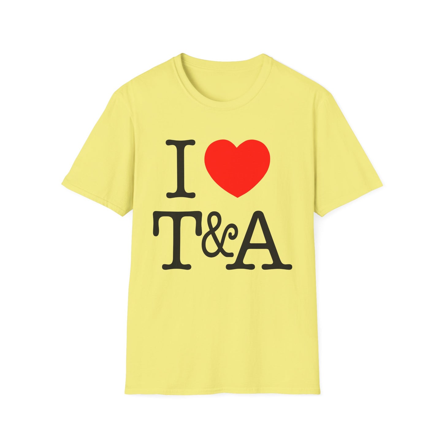 i heart t&a tshirt