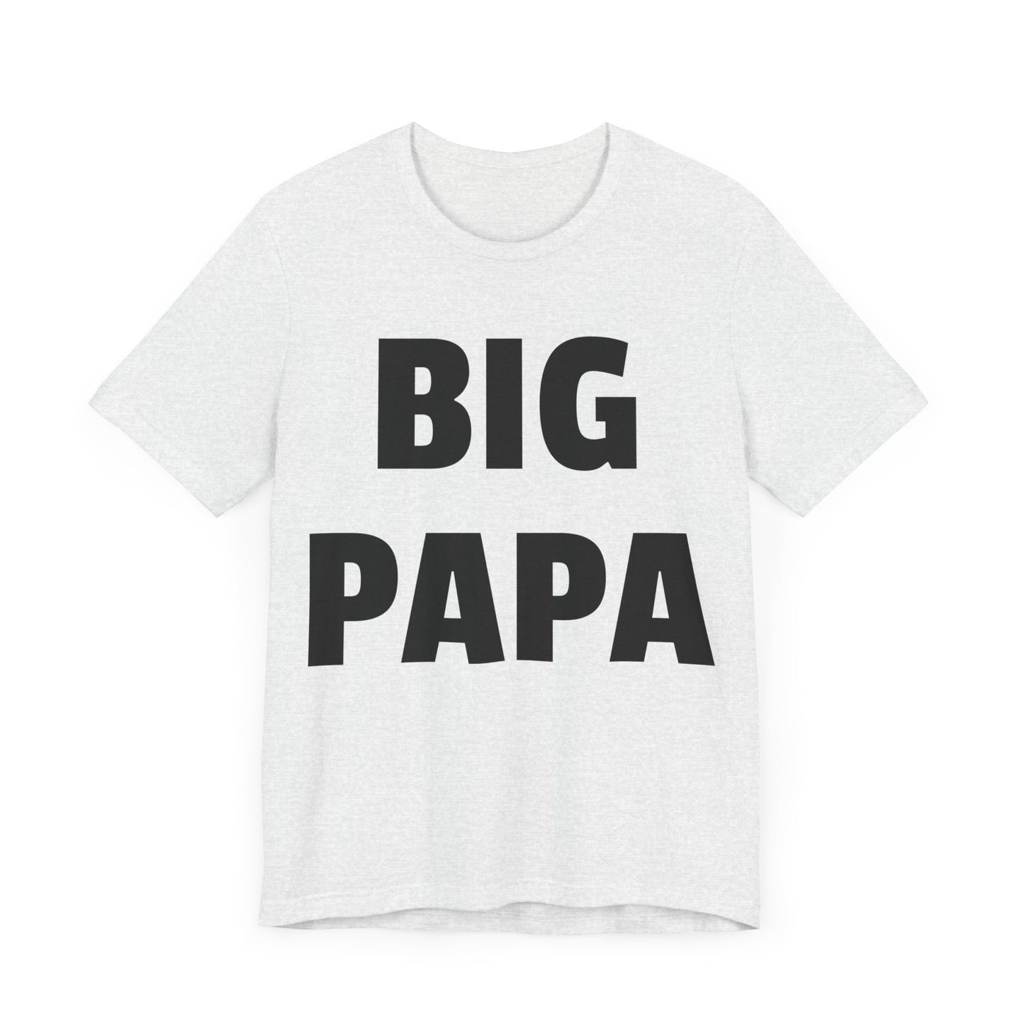 big papa tshirt