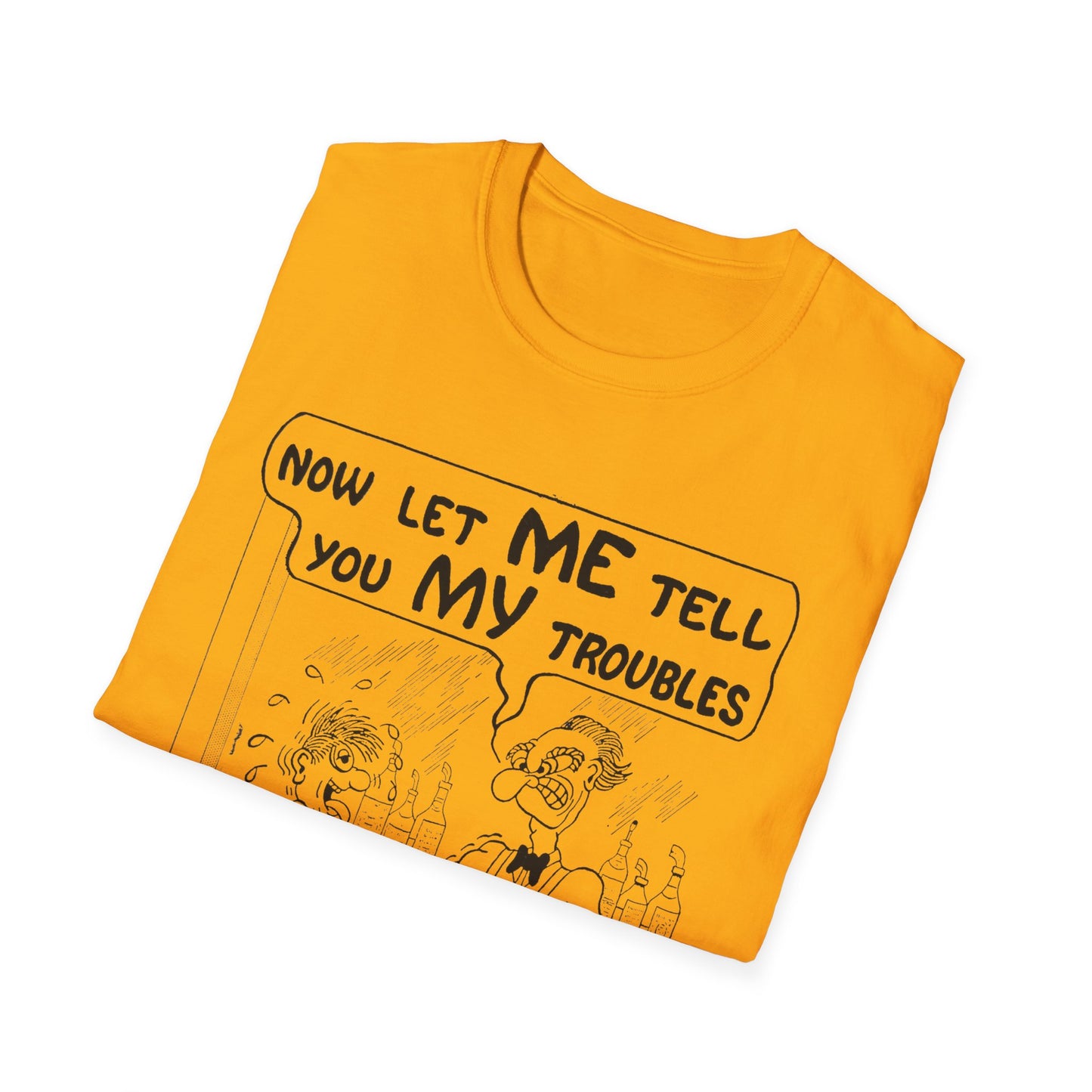 vintage comic "now let me tell you my troubles" bartender tshirt