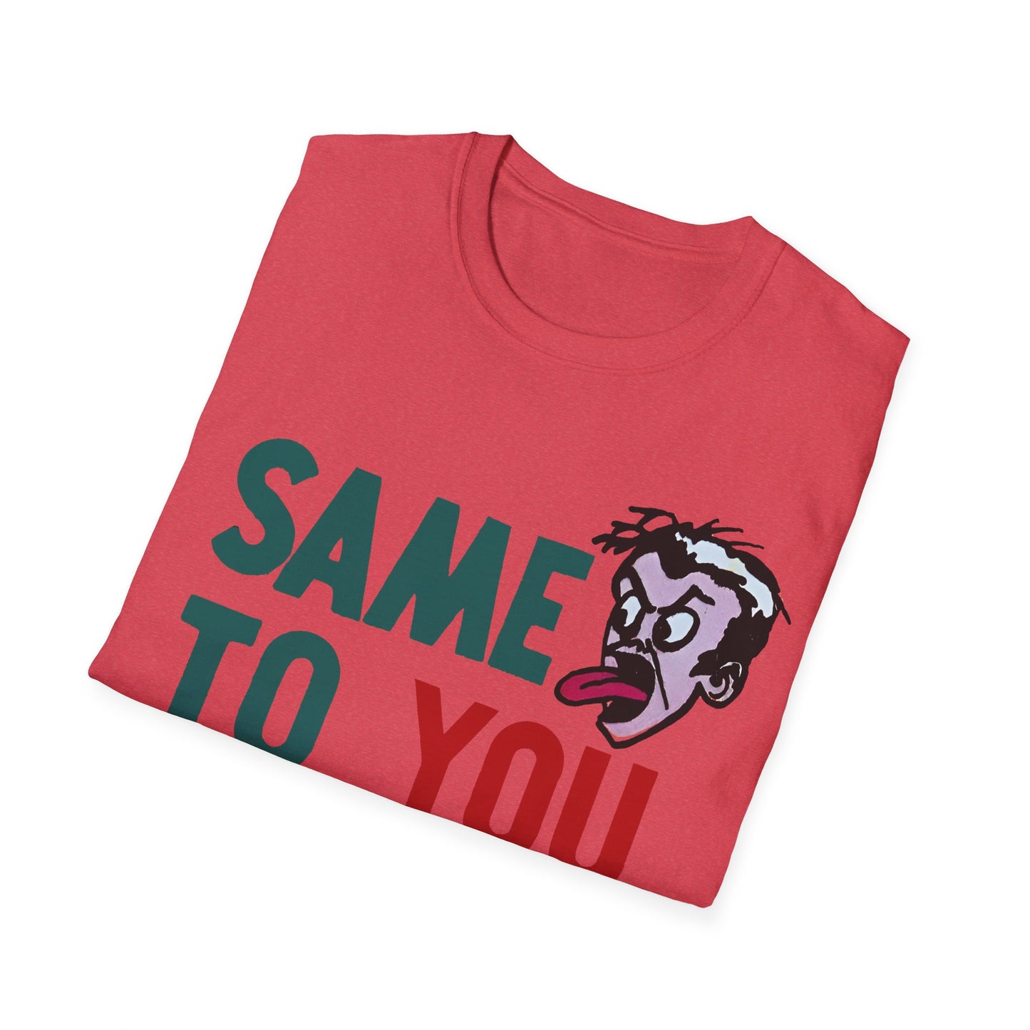 vintage 1970s graphic on a new unisex softstyle tshirt "same to you, buster!"