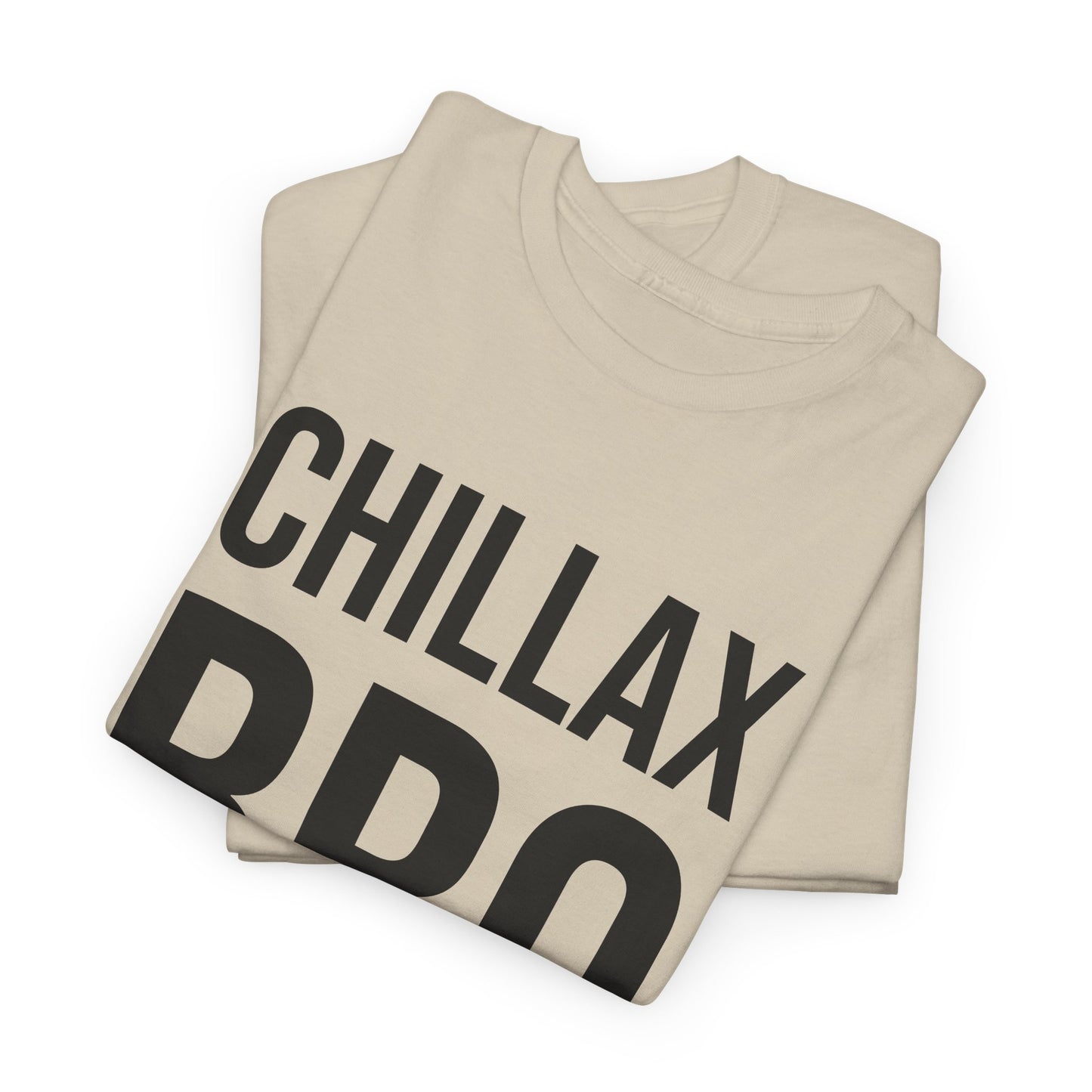 chillax bro tshirt
